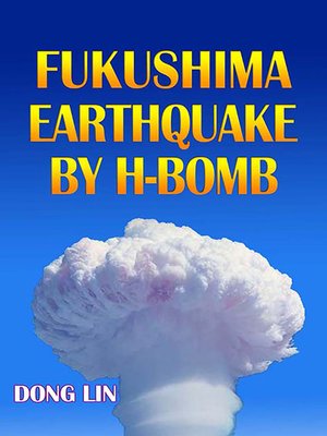 cover image of Fukushima Earthquake by H-bomb